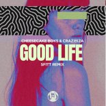 Crazibiza, Cheesecake Boys - Good Life (Sfitt Remix)