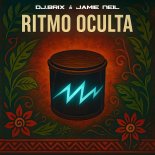 Dj.Brix, Jamie Neil - Ritmo Oculta