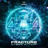 Fracture - Cyber Attack