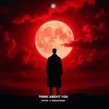 Ryvix & Talentless - Think About You