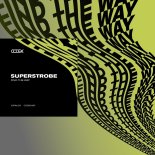 Superstrobe - Find the Way (Original Mix)