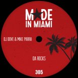 DJ Dove, Mike Parra - Da Rocks (Extended Mix)