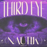 Nautik (US) - Third Eye (Extended Mix)
