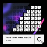Young Bombs, Marco Generani - Be Mine (Extended Mix)