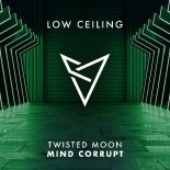 Twisted Moon - Mind Corrupt (Extended Mix)