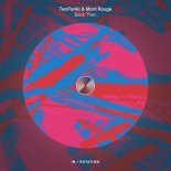 TwoForAll & Mont Rouge - Back Then (Extended Mix)