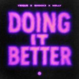 YRIQUE & Shockz Feat. Melly - Doing It Better