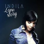Indila - Love Story (Crash & Smash 'light' Extended Bootleg)