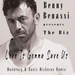 Benny Benassi presents The Biz - Love Is Gonna Save Us (Menatara & Denis Misharov Remix)