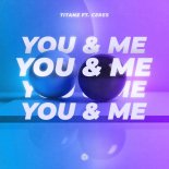 Titanz feat. CERES - You & Me