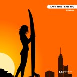 ReteoX - Last Time I Saw You (Retro)