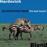 Bloodhound Gang x OLMEGA & DJ JON - The Bad Touch (Hardovich Retro Blend)