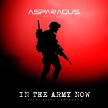 ASPARAGUSproject feat. Alina Larionova - In The Army Now