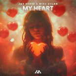 Jay Hertz & Mike Dylan - My Heart