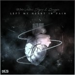 Mike Vallas, Jagsy & Quaggin. - Left My Heart In Pain (Original Mix)
