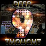 Tony Vee - Deep Thought (A Dancers Warm Up Mix)