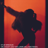 Kylie Minogue  - On A Night Like This (Jamie Williams Remix) [Extended]