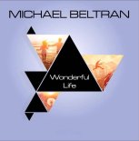 Michael Beltran - Wonderful Life (Viduta Extended Remix)