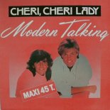 Modern Talking - Cheri Cheri Lady (Mr. Stephen Extended Remix)