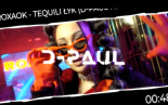ROXAOK -Tequili łyk (D-Paul Remix)