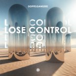 Doppelgangerz - Lose Control (Extended Mix)