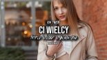 ICH TROJE - CI WIELCY (Tr!Fle & LOOP & Black Due EXTENDED REMIX)