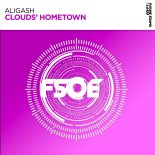 ALIGASH - Clouds' Hometown (Technoapell Remaster´s Extended Mix)
