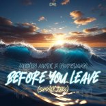 Meren Music & NoYesMan - Before You Leave (Summer Vibes)