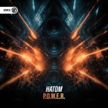 Hatom - P.O.W.E.R. (Extended Mix)