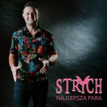 Strych - Najlepsza para