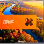 Trance Classics & Denise Rivera - Fall For Me (Dub)