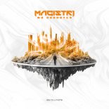 Magistri - No Goodbyes (Extended Mix)