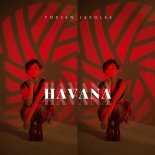 Foxsen & Lexolee - Havana