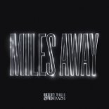 Ofenbach - Miles Away