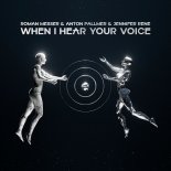 Roman Messer & Anton Pallmer & Jennifer Rene - When I Hear Your Voice (Extended Mix)