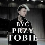 Cameraboy - BYĆ PRZY TOBIE
