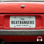 The Beatbangers - What A Move
