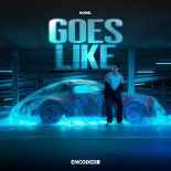 NOME. - Goes Like (Extended Mix)