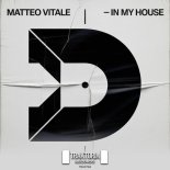 Matteo Vitale - In My House