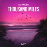 Lost Ways & Yiqi - Thousand Miles