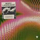 Kamino - Body Language