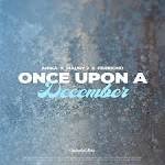 Anika x Maury J x Ferrigno - Once Upon a December