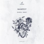Daniel Sbert - Manifest (Original Mix)
