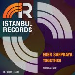 Eser Sarpkaya - Together
