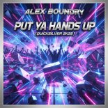 Alex Boundry - Put Ya Hands Up