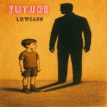 Lowcash - Future
