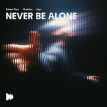 Edward Maya and Mindblow and Zaga - Never Be Alone