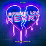 Tenzin, Animosity, Break the Rules - Break My Heart