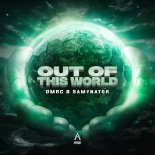 DMRC, Samynator - Out Of This World