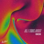 Rokusho & Dani Vidi - All I Think About